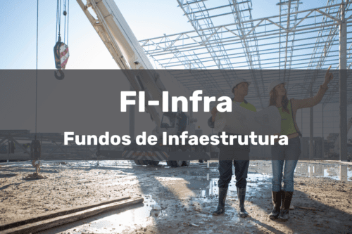FI-Infra, Fundos de Investimento que alocam recursos em projetos de infraestrutura