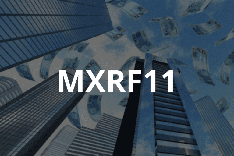 MXRF11 confirma dividendos com yield de quase 12% em julho
