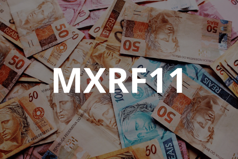 Imagem de várias notas de dinheiro do Brasil, incluindo cédulas de 50 e 10 reais, com destaque para o código MXRF11 ao centro, indicando uma estratégia de investimento em fundos imobiliários.