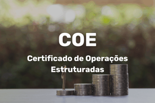 Certificado de Operações Estruturadas do COE representado por moedas empilhadas que aumentam de tamanho, simbolizando crescimento financeiro e investimentos seguros.
